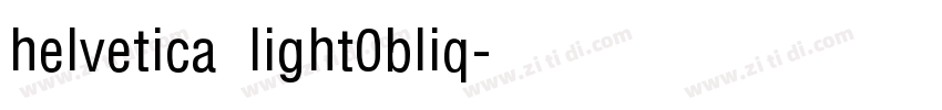 helvetica light0bliq字体转换